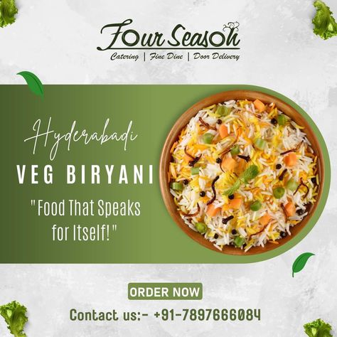 Hyderabadi vegetarian biryani: food that speaks for itself! Order Now: Please click for the order- https://wa.me/917897666084 Or For More Info Please Visit Our Website- https://www.enjoyinfourseason.com/ #enjoyin4season #fourseason #catering #homedelivery #bestrestaurantinkanpur #shyamnagar #finedine #restaurant #kanpur Biryani Food, Vegetarian Biryani, Fish Biryani, Anniversary Quotes For Him, Food Web Design, Veg Biryani, Food Banner, Posters Design, Creative Advertising Design