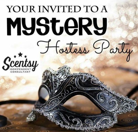 Invited to a mystery hostess party Scentsy Mystery Hostess Party, Scentsy Mystery Hostess, Mystery Hostess Party, Mystery Host, Paparazzi Quotes, Scentsy Facebook Party, Online Party Games, Mystery Hostess, Paparazzi Jewelry Images