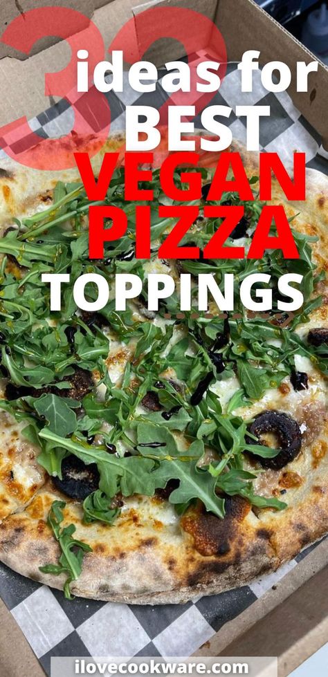 The Best Vegan Pizza Toppings: Ideas for a Homemade Pie Pizza Toppings Ideas, Vegan Pizza Toppings, Veggie Pizza, Good To Great, Vegan Pizza, Homemade Pie, Pizza Toppings, A Pizza, Pizza Crust