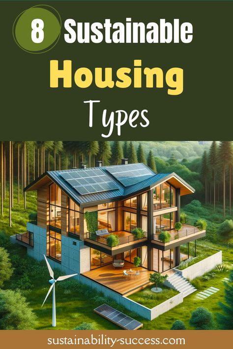 sustainable housing types Eco Friendly Home Design Architecture, Sustainable Housing Architecture, Eco Sustainable House, Off Grid House Ideas, Sustainable Home Ideas, Eco Architecture Sustainable Living, Passive Home Design, Off Grid Home Plans, Sustainable House Design Eco Friendly