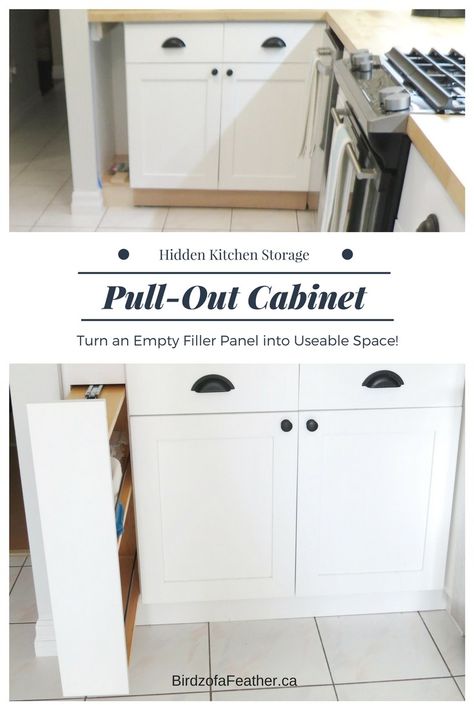 Hidden Kitchen Storage: Turn a Filler Panel into a Pull-Out Cabinet! | Birdz of a Feather Filler Cabinet Ideas, Cabinet Filler Ideas, Hidden Kitchen Storage, Building Cabinets, Pull Out Cabinet, Kitchen Cabinet Inspiration, Kitchen Set Cabinet, Diy Cabinet Doors, Diy Cabinet