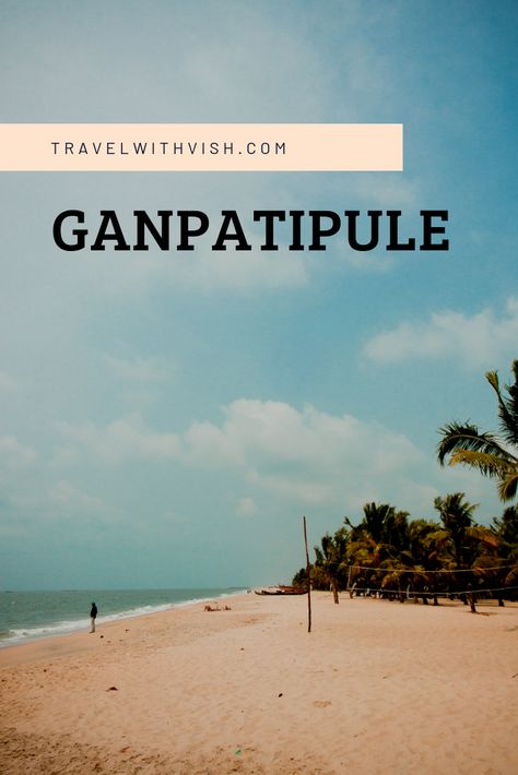 Ganpatipule Beach, Maharashtra Tourism, Hindu Culture, Travel India, Best Love Songs, The Tourist, Medical Office, Best Resorts, Come Here