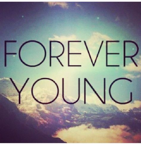 I wanna be forever young Forever Young Quotes, Yogurt Cookies, Young Quotes, Life Quotes Tumblr, Sf Wallpaper, Lemon Yogurt, Tumblr Pics, Tumblr Image, Life Quotes Love