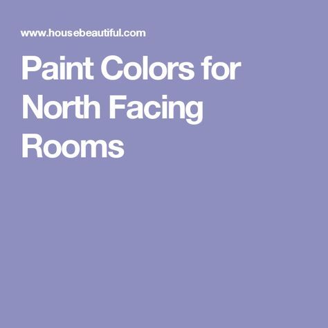 Paint Colors for North Facing Rooms Colors For North Facing Rooms, North Facing Rooms, Dining Room Library, A Dark Room, Dining Room Paint, Room Library, Favorite Paint Colors, Room Paint Colors, Wall Paint Colors