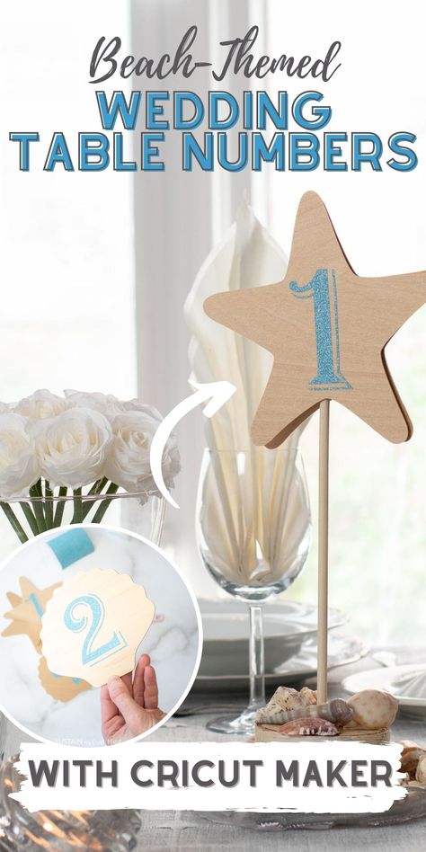 Close up image of wood starfish table number sign with text overlay reading Beach-Themed Wedding Table Numbers. The number 1 was cut from teal glitter vinyl and the sign is styled on a table set with white dishes on a gray tablecloth. Diy Wedding Table Numbers, Table Numbers Wedding Diy, Wedding Table Themes, Diy Table Numbers, Seashell Wedding, Creative Party Ideas, Beach Table, Number Signs, Pretty Crafts