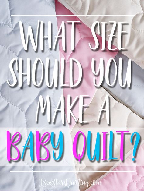 Jelly Roll Quilt Size Guide ⋆ I See Stars Quilting Crib Quilt Size, Quilt Size Charts, Baby Quilts Easy, Free Baby Quilt Patterns, Crib Quilt Pattern, Baby Quilt Patterns Easy, Baby Quilt Size, Baby Crib Quilt, Quilt Size Chart