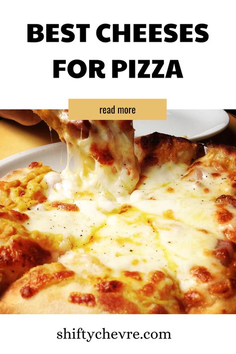 Best Cheeses For Pizza Best Cheese Pizza Recipe, 3 Cheese Pizza, Pizza Recipes Cheese, Cheese For Pizza Types Of, Four Cheese Pizza Recipe, Cheddar Cheese Pizza, Best Cheese For Homemade Pizza, Cheese Pizza Recipes Homemade, Pizza Cheese Recipes