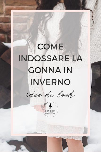 Come indossare la gonna in inverno Gonna Midi, Midi Outfits, Outfits Casuales, Winter Wardrobe, Problem Solving, Casual Chic, Style Me, Winter Outfits, Autumn Fashion