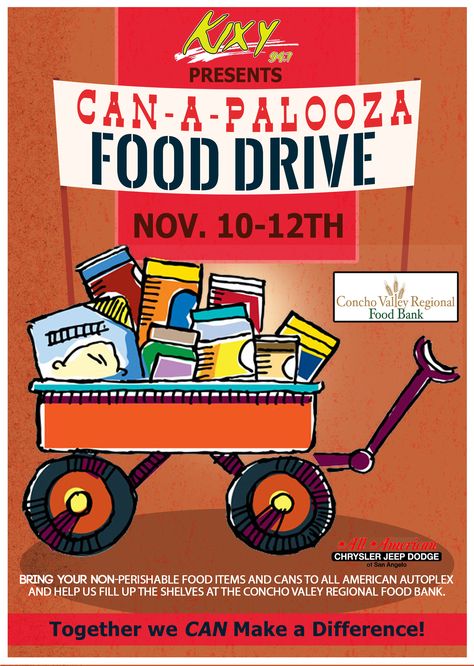 "Can-a-palooza" Food Drive #flyer design for Foster Communications and 94.7 KIXY FM upcoming can collection event in November. Food Drive Bulletin Board Ideas, Food Drive Poster, Food Drive Flyer, Canned Food Drive, Little Free Pantry, Volunteer Ideas, Free Pantry, Drive Poster, Can Food