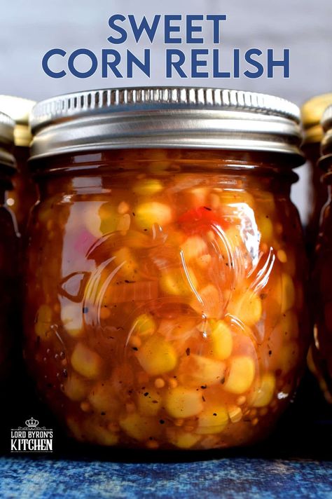 Canning Mexican Corn Recipes, Sweet Corn Relish Recipes, Corn Relish Recipes Canning, Sweet Corn Relish, Corn Relish Recipes, Canning Preserves, Pickled Corn, Canning Corn, Corn Salsa Recipe