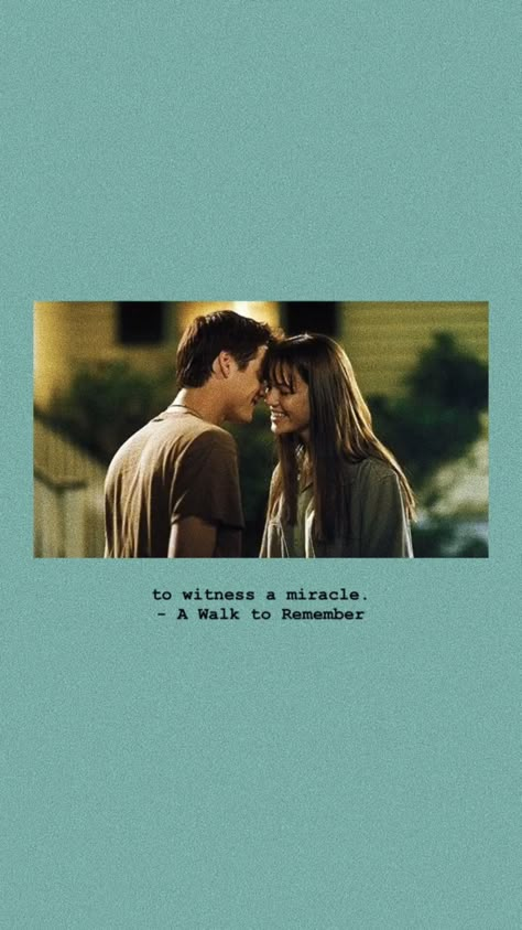 A Walk To Remember Aesthetic Wallpaper, A Walk To Remember Quotes, A Walk To Remember, Shane West, 500 Days Of Summer, Movies Quotes Scene, Favorite Movie Quotes, Romantic Movie Quotes, Remember Quotes