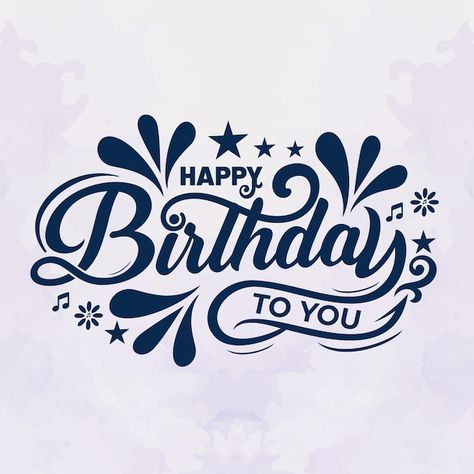 Vector happy birthday to you lettering d... | Premium Vector #Freepik #vector #happy-birthday #happy-birthday-typography #birthday-text #happy-birthday-lettering Happy Birthday Title Ideas, Happy Birthday Vector Design, Happy Birthday Transparent Background, Happy Birthday Caligraphy Font Easy, Happy Birthday Design Art, Happy Birthday In Different Fonts, Hbd Typography, Happy Birthday Writing Styles, Happy Birthday Design Ideas