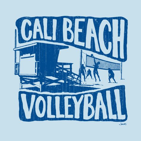 California Stickers, Volleyball Illustration, Cali Beach, Volleyball Posters, Volleyball Designs, Volleyball Shirts, Volleyball Shirt, Sup Paddle, Sports Aesthetic