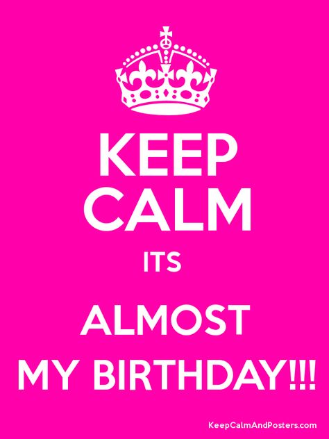 I’m So Excited It’s Almost My Birthday Almost My Birthday, Its Almost My Birthday, Birthday Month Quotes, 40th Birthday Poster, Its My Birthday Month, Baker Street, Birthday Month, Camping Gifts, Birthday Sign