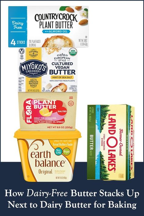 Which Dairy-Free Butter is Best For Baking? We compared four popular vegan plant butter brands for taste, texture, and spread. Here's how they did ... Dairy Free Butter, Plant Butter, Dairy Free Mashed Potatoes, Non Dairy Butter, Dairy Free Baking, Butter Alternative, Butter Brands, Hot Buttered Rum, Plant Based Diet Recipes