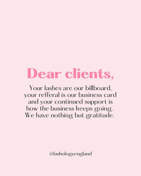 Share this to your story as gratitude to your lash clients 💗 • #lashartist #lashtech #lashtechnician #lashquotes #lashfunnies #lashtips #lashtricks #lashinspo #lashgoals #lashtraining #lashcommunity #lashologyengland Lash Extensions Quotes, Lash Extentions, Lash Tricks, Lash Quotes, Lash Studio, Lash Tech, Lash Artist, Natural Lashes, Cosmetology