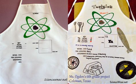 Before and after of Tantalum element apron.  Done by 6th grader.  This project is a great way for students to learn about elements of the Periodic Table and share them with the class.  http://sciencewear.net/atomic-attire.html Project For Science, Neon Science, Atom Model Project, Periodic Table Project, Middle School Projects, Atom Model, Chemistry Activities, Element Project, Chemistry Projects