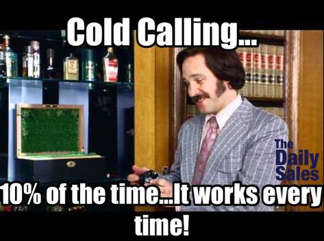 cold calling meme Staffing Humor, Recruiting Humor, Sales Meme, Recruiter Humor, Sales Humor, Hr Humor, Communications Degree, Sales Job, Sales Quotes