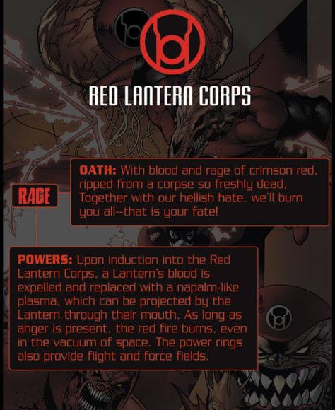 The basic principles/abilities of the Red Lanterns. Lantern Corps Oaths, Red Lantern Corps, Superhero Facts, Red Lanterns, Lantern Corps, Green Lantern Corps, Red Lantern, Marvel Vs Dc, Dc Comics Characters