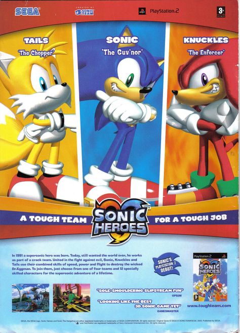 vgjunk: “ Sonic Heroes advert. Yes, Tails definitely looks very tough here. ” Guv'nor? Sonic Tails Knuckles, Retro Games Poster, Sonic Tails, Sonic & Knuckles, Happy 17th Birthday, Retro Gaming Art, Sonic Heroes, Geek Games, Sonic Fan Characters