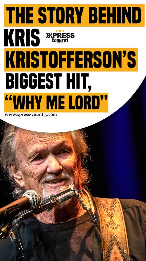 The Story Behind Kris Kristofferson’s Biggest Hit, “Why Me Lord” Kris Kristofferson Children, Why Me Lord, Hot Country Songs, Why Me, Kris Kristofferson, Hottest 100, Country Songs, Spot On, Country Music