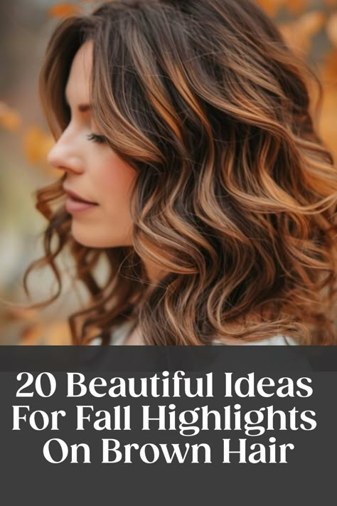 Woman with wavy brown hair and fall highlights, text reads "20 Beautiful Ideas For Fall Highlights On Brown Hair". Brown With Chestnut Highlights, Highlights For Fall 2024, Chestnut Brown Hair With Gray Highlights, Cinnamon Spice Highlights, Best Highlights For Fall, Fall Highlights Dark Hair, Brunette And Caramel Hair, Auburn Hair With Grey Highlights, Rich Fall Hair Color