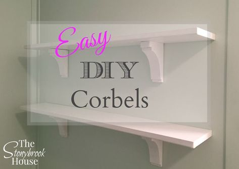 Easy DIY Corbels for Shelves Diy Corbels, Outdoor Room Decor, Arrow Board, Diy Shelf Brackets, Diy Shelving, Cubby Shelves, Diy Shelf, Small Wood Crafts, Shelves Floating