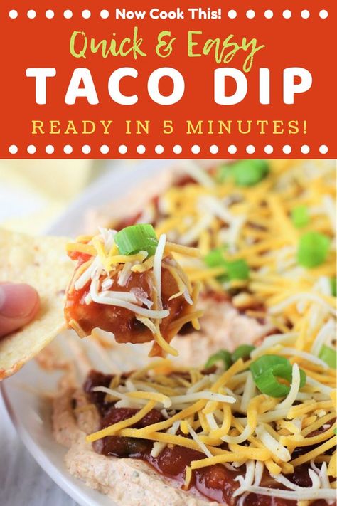 This Easy Taco Dip recipe is sure to be a hit at your next party! It's super simple to make, takes only 5 minutes, and is full of fabulous flavor! It's got a layer cream cheese and sour cream flavored with taco seasoning topped with salsa, cheese, and green onions. Additional toppings are welcome! #easytacodip #tacodip #cincodemayo | nowcookthis.com Taco Dip With Cream Cheese, Best Taco Dip Recipe, Easy Taco Dip, Cream Cheese Taco Dip, Easy Homemade Salsa Recipe, Taco Dip Easy, Apartment Recipes, Dips Appetizers, Rangoon Dip