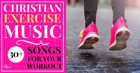 Christian Exercise Music {30+ Songs For Your Workout Playlist} Christian Exercise, Exercise Music, Biblical Advice, One Song Workouts, Playlist Songs, Christian Fitness, Running Songs, Fitness Jobs, Contemporary Christian Music