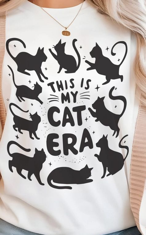 Cat Era T-Shirt Cat Mom Shirts, Mom Era, Wife Birthday, Funny Prints, Cat Owner, Cat Owners, Mom Birthday, Mom Birthday Gift, My Cat