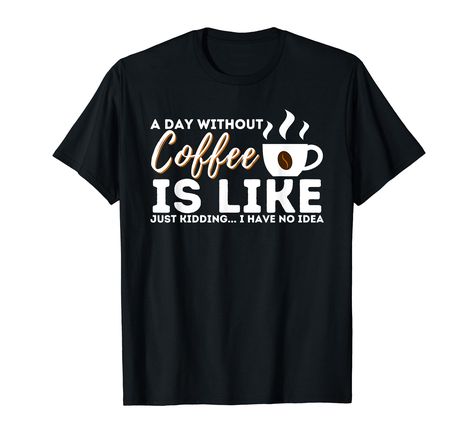 PRICES MAY VARY. Are you a Coffee Lover who needs a Coffee first to get things done? If you can't resist the smell of Coffee then this is for you. This makes a great Birthday Gift for a Coffee Lover. This funny Caffeine Design is an exclusive novelty design. Grab this Coffee Lover design as a gift for someone close to you. Lightweight, Classic fit, Double-needle sleeve and bottom hem Fabric Paint Shirt Ideas, Paint Shirt Ideas, Shirt Ideas For Men, Brew Master, Fabric Paint Shirt, Paint Shirt, Brewing Equipment, Coffee Print, Casual Summer Wear