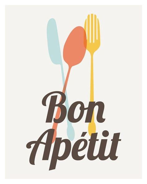 bon apetit French Bride, Flatware Art, Orange Palette, Door Signs Diy, Kitchen Quotes, Kitchen Decor Wall Art, Basic Kitchen, English Wedding, Food Quotes