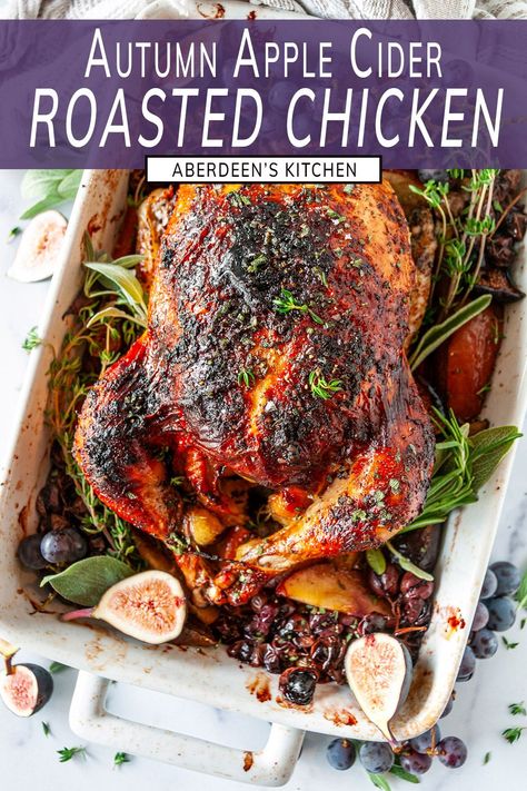 Enjoy the delicious flavors of autumn with this festive apple cider roasted chicken recipe! Seasoned and roasted to perfection with the subtle sweetness of apple cider, this dish is the perfect entree for any holiday dinner. From aberdeenskitchen.com #apple #cider #orasted #chicken #autumn #dinner #glutenfree #figs #grapes #entree #fall #holiday #recipe Friendsgiving Chicken Recipes, Apple Roasted Chicken, Rosemary Apple Cider Chicken, Fall Roast Chicken, Fall Grilled Chicken Recipes, Apple & Cranberry Roasted Chicken, Thanksgiving Roast Chicken, Thanksgiving Whole Chicken, Cider Roasted Chicken