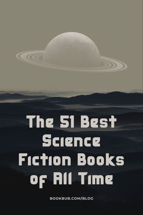 This list of the best sci fi books of all time contains titles everyone should read. Sci Fi Books To Read, Best Sci Fi Books, Classic Sci Fi Books, Reading List Challenge, Books Everyone Should Read, Dystopian Novels, Inspirational Books To Read, Science Fiction Books, Sci Fi Books