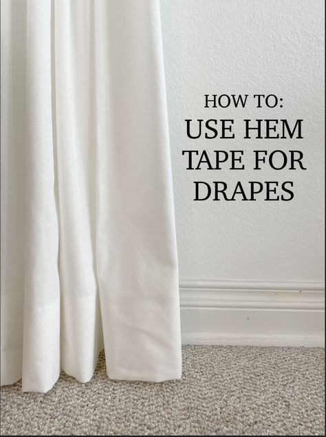 Hem Curtains, How To Hem Curtains, Curtains Without Sewing, Pottery Barn Curtains, Hanging Curtain Rods, Diy Tape, Curtain Length, The Curtains, Diy House Projects