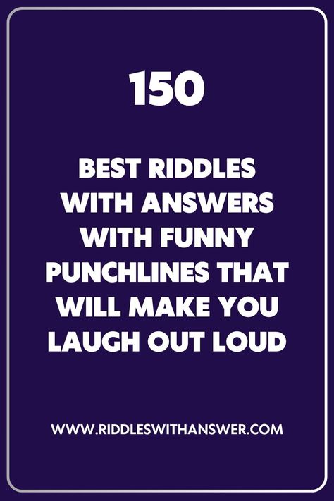 Looking for a good laugh? Dive into our collection of the best riddles with answers that are guaranteed to tickle your funny bone! These clever and quirky riddles come with punchlines that'll make you laugh out loud. Perfect for sharing with friends or using at your next gathering, they're sure to spark joy and giggles. 

Don't keep the fun to yourself—save and share these hilarious gems with your loved ones today! Let's spread the laughter together! Funny Riddles Over Text, Hilarious Jokes Laughing So Hard To Tell, Riddle Questions And Answers, Riddle With Answers, Impossible Riddles, Best Riddles With Answers, Brain Riddles, Word Riddles, Fun Riddles With Answers