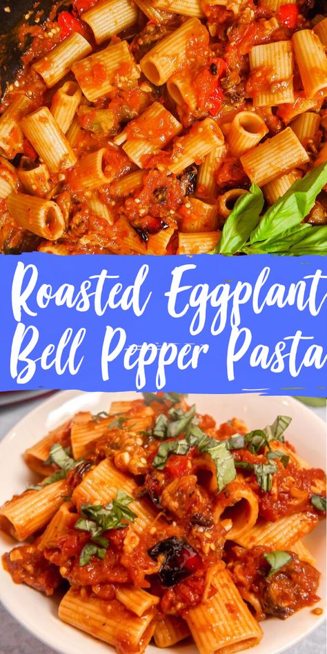 This roasted eggplant and red bell pepper pasta with a made from scratch tomato sauce is vegetarian comfort food at it's finest! #eggplant #bell pepper #roastedeggplant #vegetarian #pastarecipe #veegtarianpasta #eggplantpasta Red Bell Pepper Pasta, Eggplant Pasta Sauce, Bell Pepper Pasta, Roasted Eggplant Pasta, Oven Roasted Eggplant, Paprika Pasta, Eggplant Pasta, Vegetarian Pasta Dishes, Vegetarian Comfort Food