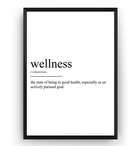 Wellness Definition Print | Etsy Wellness Definition, 2025 Word, Artist Definition, Beauty Salon Posters, Scandinavian Wall Art, Living Room Prints, Wellness Quotes, Naturopathy, Good Spirits