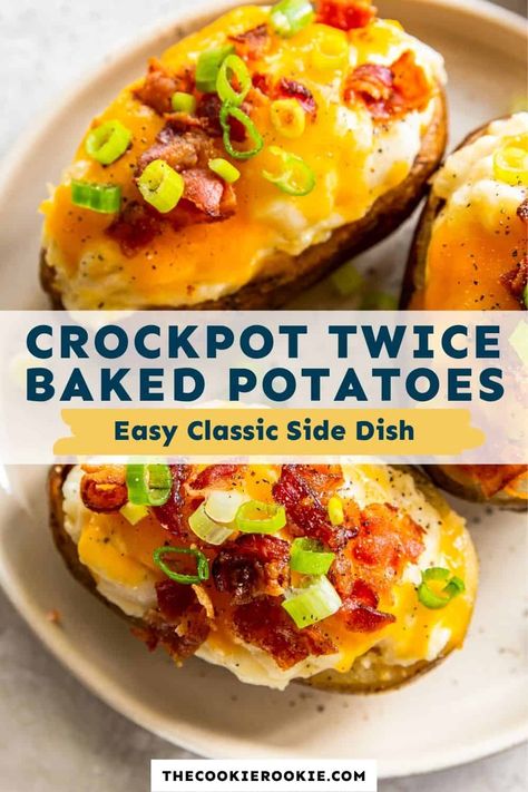 Potato Recipes Crockpot, Crock Pot Baked Potatoes, Loaded Potatoes, Twice Baked Potatoes Casserole, Crockpot Casserole, The Cookie Rookie, Cookie Rookie, Baked Potato Recipes, Potato Recipes Side Dishes