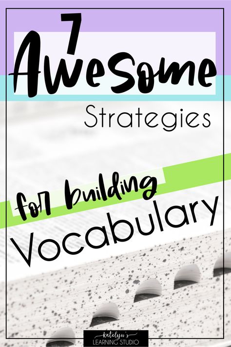 Teaching Vocabulary Strategies, Vocabulary Strategies, Writing Development, Vocabulary Instruction, Academic Vocabulary, Teaching Vocabulary, New Vocabulary Words, Life Skills Special Education, Building Tools