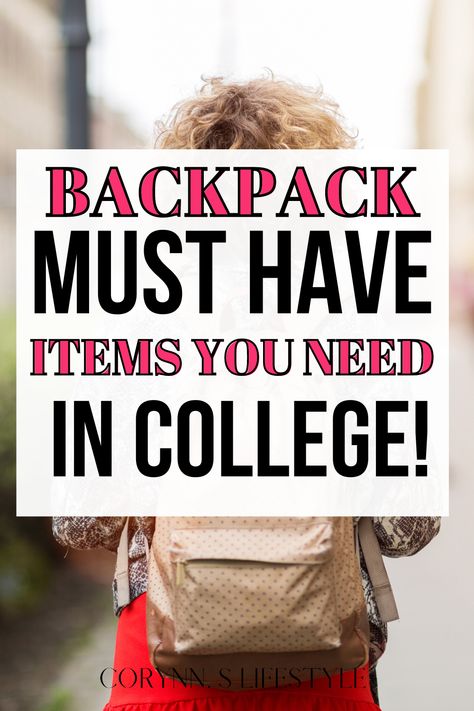 Photo of a girl facing forward with a backpack on. College backpack must haves. Backpack Must Haves, Essentials For College, Backpack Essentials, College List, College Essentials, College Tips, College Backpack, Student Bag, College Hacks