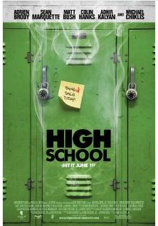 Movie Review for High School http://yeticket.com/wp/2012/05/high-school-video-review/ Movie Poster, High School, Green