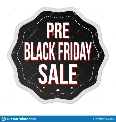 Pre Black Friday, Friday Sale, Black Friday Sale, Black Friday, White Background, Stock Vector, Vector Illustration, Black