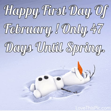 Happy First Day Of February Olaf Gif Quote Bye January Hello February, Olaf Gif, New Month Motivation, Happy First Day Of February, Bye January, New Month Prayer, First Day Of February, Cold Weather Funny, February Blessings