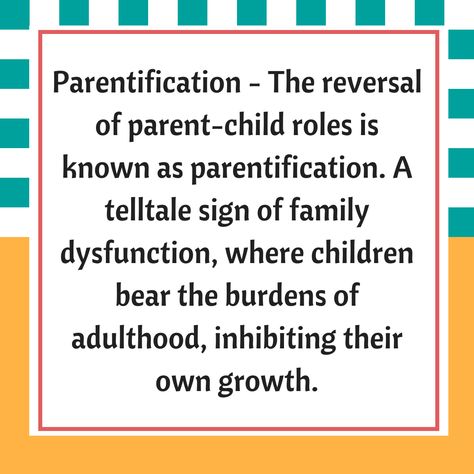 Parentification - The reversal of parent-child roles is known as parentification. Nurturing Parenting, Coding Lessons, Medical Words, Narcissistic Parent, Role Reversal, Dysfunctional Family, Learning Techniques, Family Dynamics, Workout Pictures