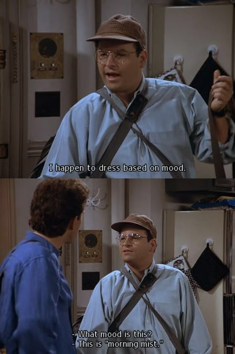 Morning mist Seinfeld Funny, Seinfeld Quotes, George Costanza, Larry David, Jerry Seinfeld, Serenity Now, Show Quotes, Tv Show Quotes, Tv Quotes