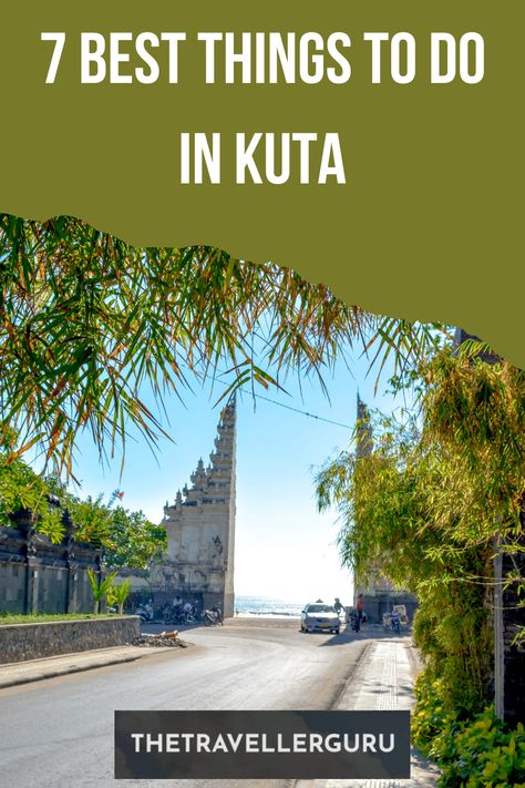 Hey there travelers and welcome to my post where we will check out my 7 best things to do in Kuta. Bali Travel, Hey There, Bali, Things To Do, Good Things, Travel