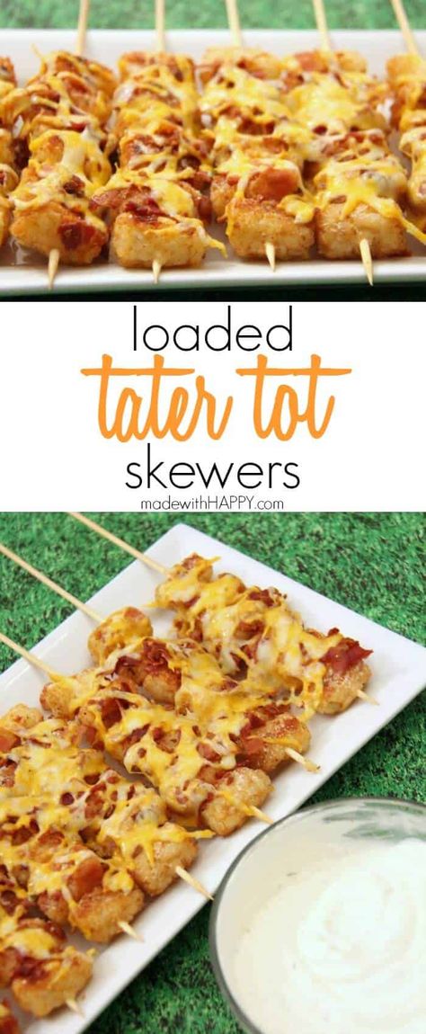 Appetizers Superbowl, Skewers Appetizers, Tater Tot Skewers, Tater Tot Appetizers, Loaded Tater Tot, Skewer Appetizers, Bowl Party Food, Superbowl Appetizers, Football Snacks