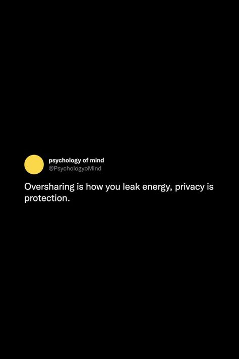 Oversharing is how you leak energy, privacy is protection. #thoughts #tweets #quotes #oversharing #privacy #feelings #reminder #notestoself Social Media Quotes Truths, Privacy Quotes, Social Media Privacy, Tiny Quotes, Social Quotes, Real Quotes, Social Media Quotes, Quote Aesthetic, Picture Quotes