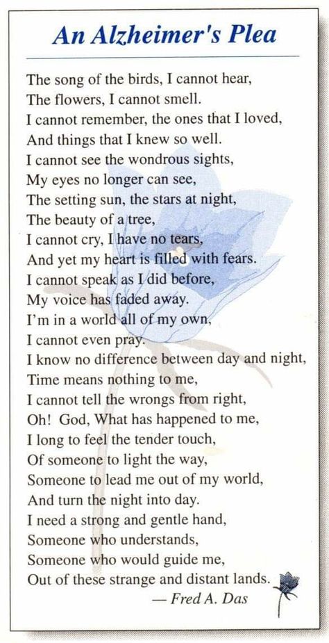 Alzheimers Quotes Mom, Alzheimers Poem, Inspiring People Quotes, Alzheimers Quotes, Memory Care Activities, Alzheimers Disease, Caregiver Quotes, Alzheimers Activities, Alzheimer Care